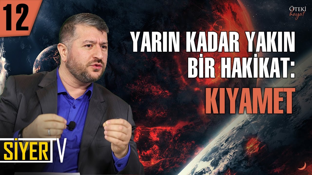 Yarın Kadar Yakın Bir Hakikat: Kıyamet | Muhammed Emin Yıldırım (12. Ders)
