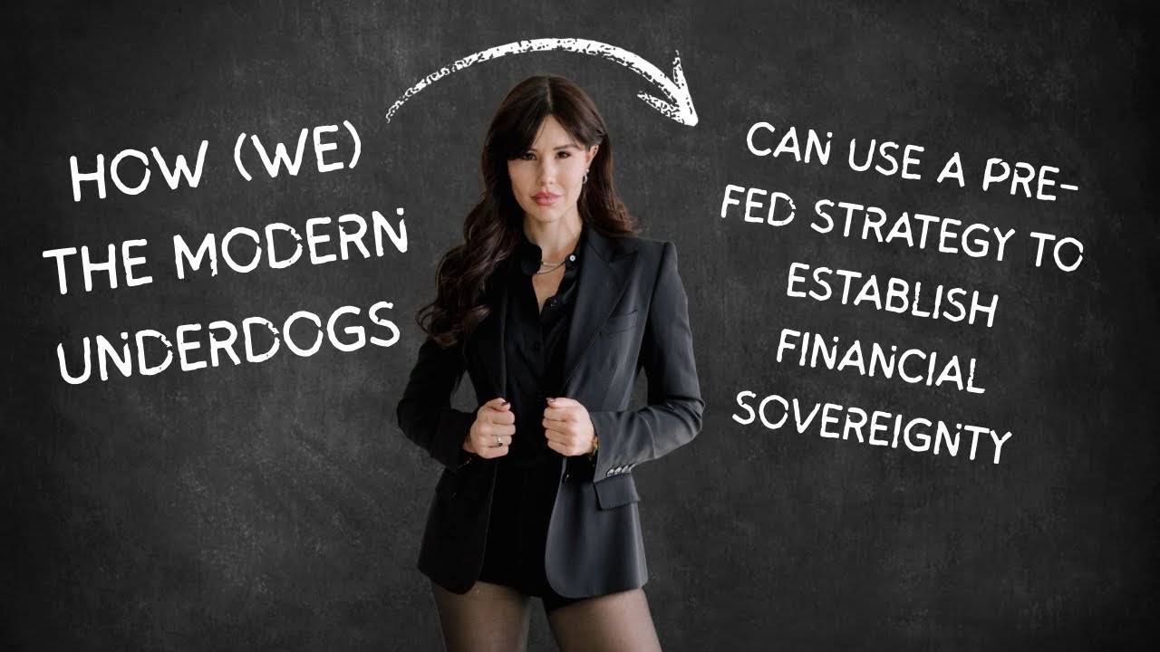How (we) the modern underdogs can use a pre-fed strategy to establish financial sovereignty 