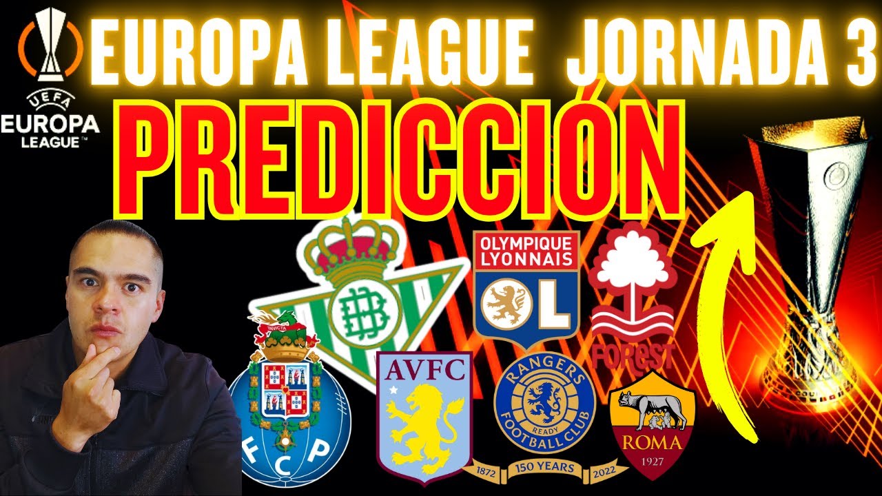 🔥 Predicciones Jornada 3 UEFA Europa League 2025/26 | Partidos, an&aacute;lisis y sorpresas este jueves 🔥