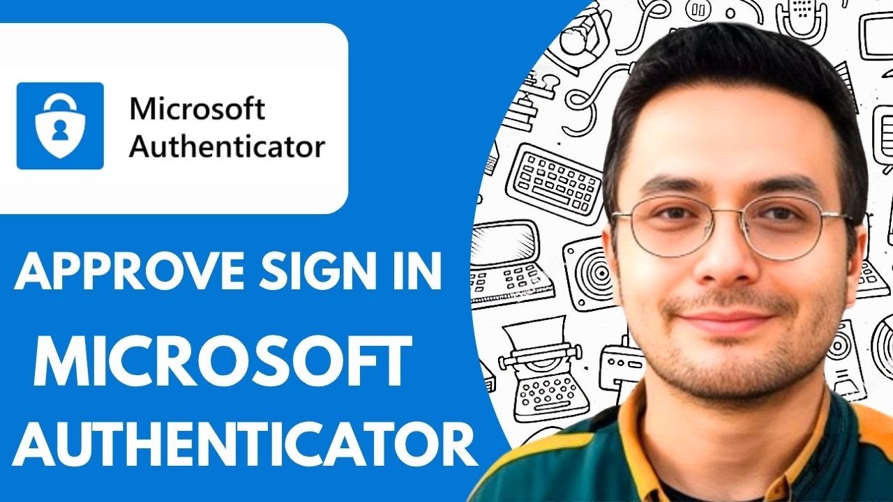 HOW TO APPROVE SIGN IN REQUEST ON MICROSOFT AUTHENTICATOR APP  (EASY GUIDE) 2025