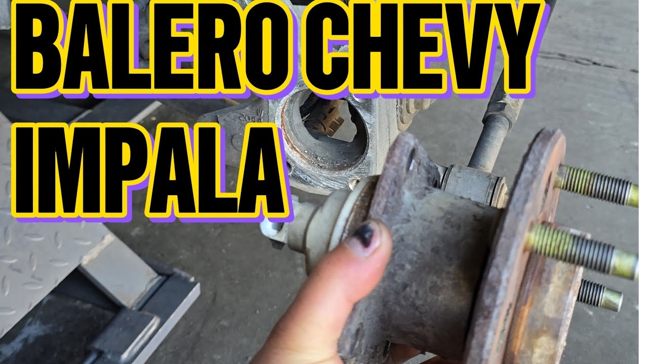 como saber si tu balero trasero no sirve y como cambiarlo chevy impala