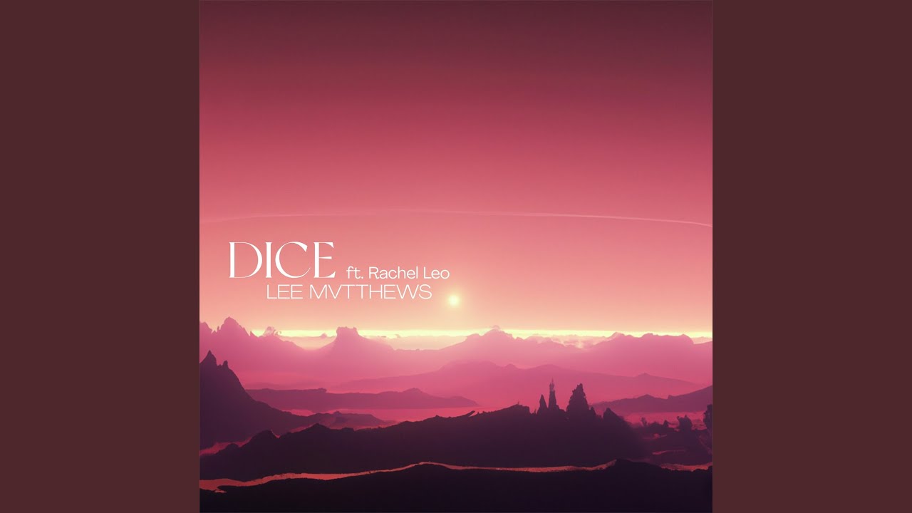 Dice