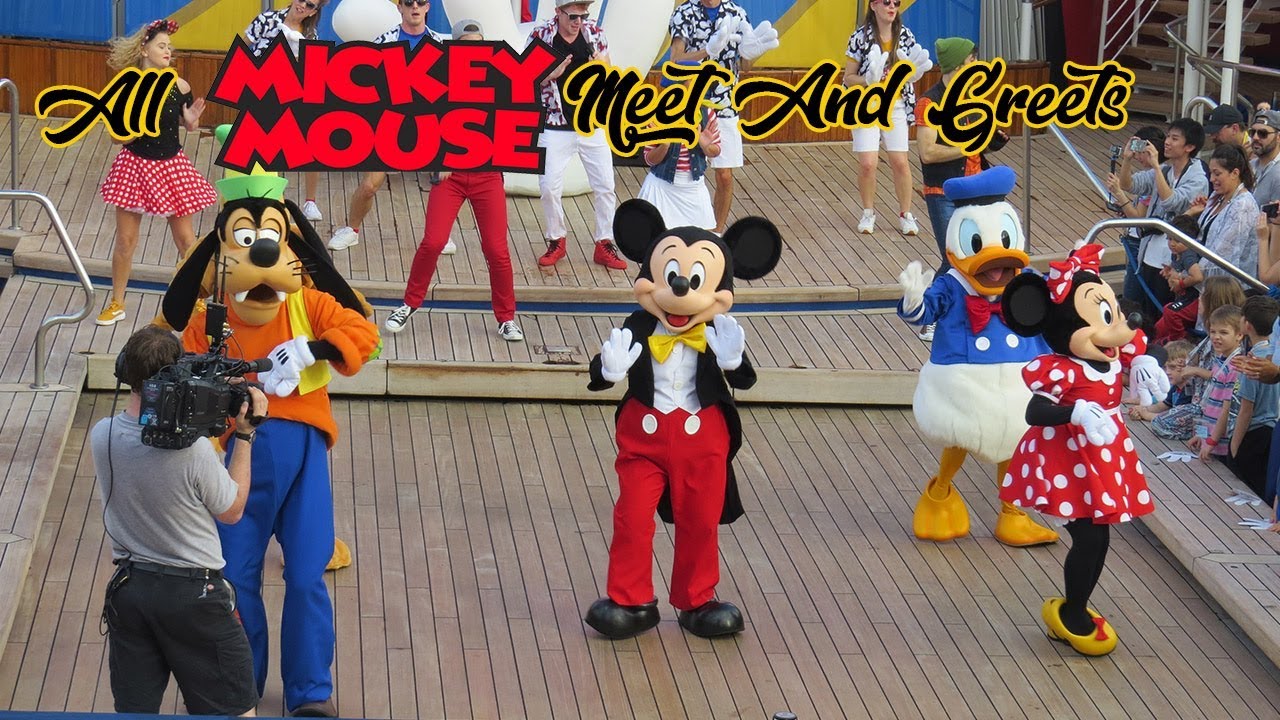 All Mickey Mouse Meet And Greets- Disney Cruise 2019