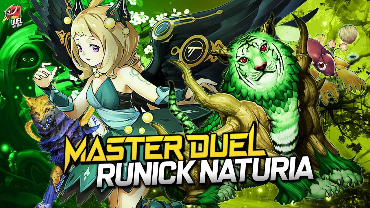 Runick Naturia Master Duel Deck | Replays 🎮 + Decklist ✔️