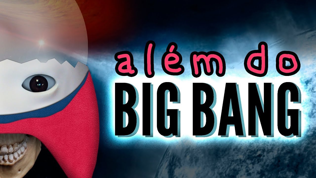 Al&eacute;m do Big Bang: a real origem do universo | Kevin Peralta Ep.1