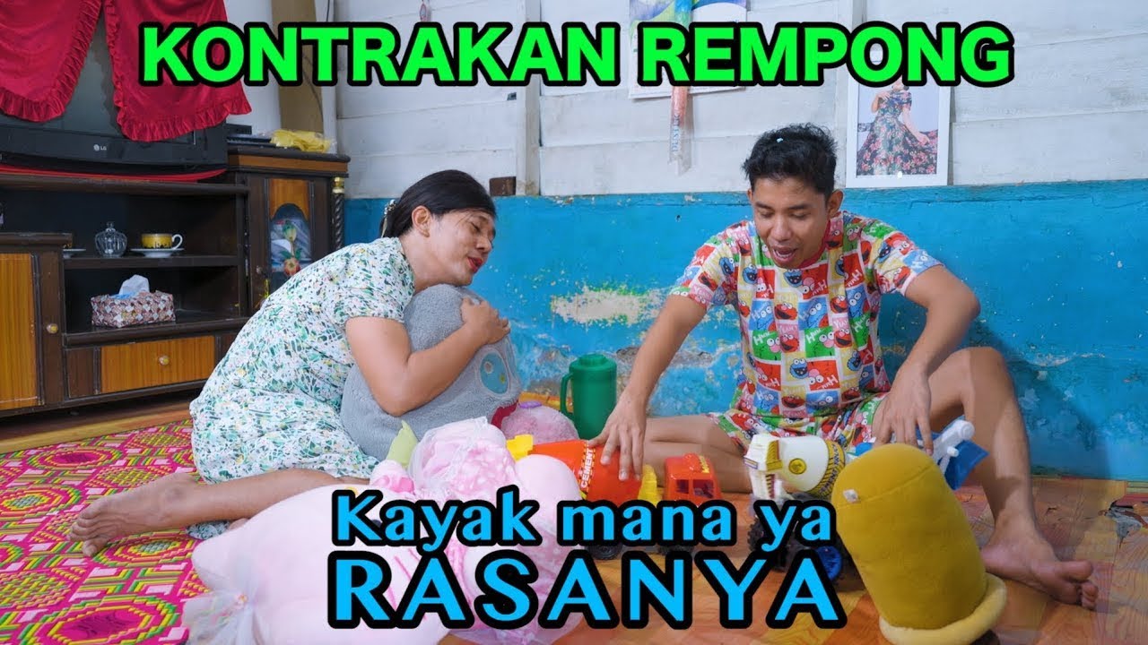 KAYAK MANA YA RASANYA || KONTRAKAN REMPONG EPISODE 1032