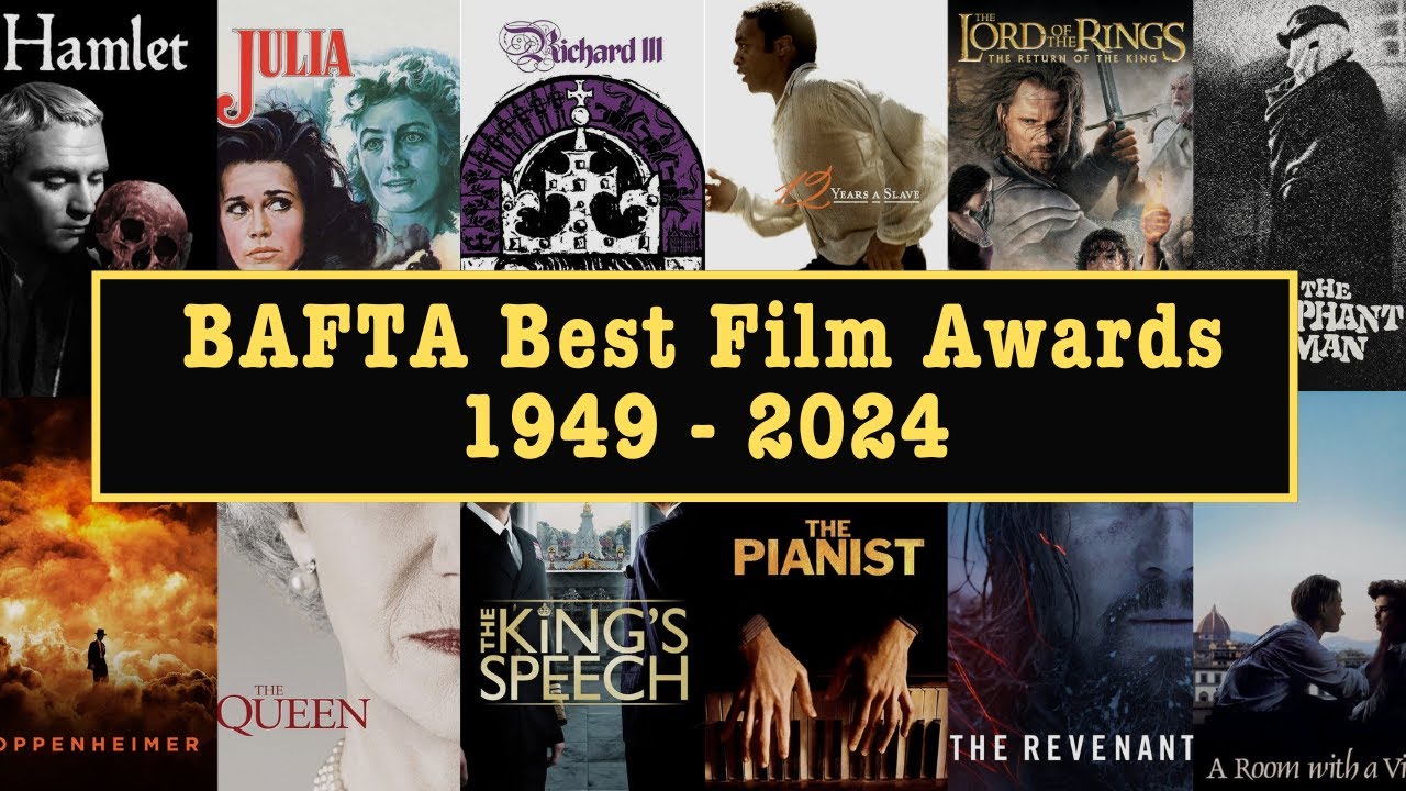 BAFTA Best Film Winners | British Academy Awards | 1949 to 2024