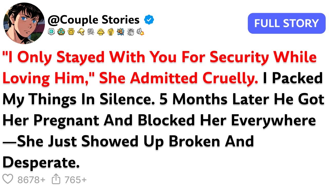 "I Only Stayed With You For Security While Loving Him," She Admitted Cruelly. I Packed My Things...