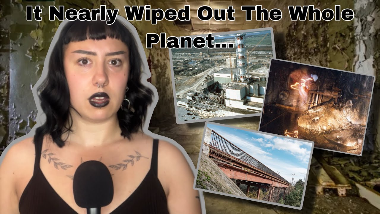 The Horrors of Chernobyl