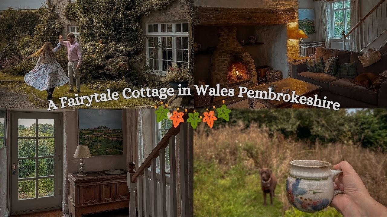 A Fairytale Autumn Cottage in Wales Pembrokeshire 🍂 ☕