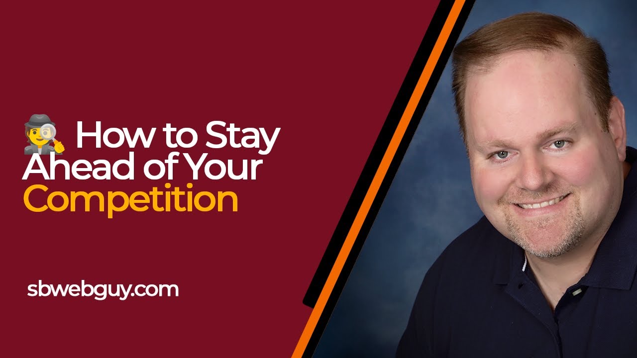 How to Stay Ahead of Your Competition