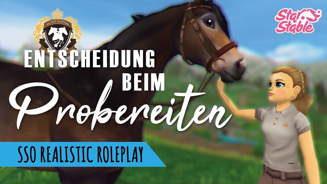 Entscheidung beim Probereiten! 🥺❤️ FMA | Star Stable Realistisches Roleplay [DEUTSCH] Elsa Polarstar