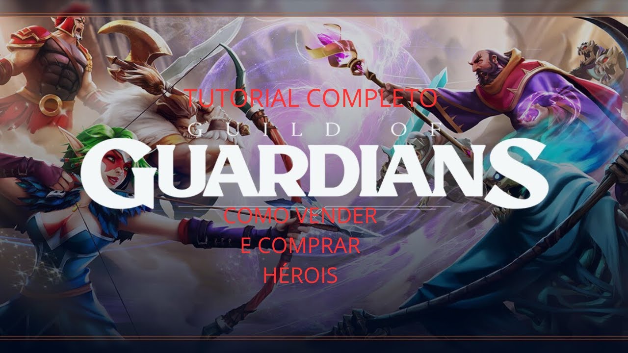 Como Vender e Comprar Heróis Guild of Guardians: Tutorial Completo