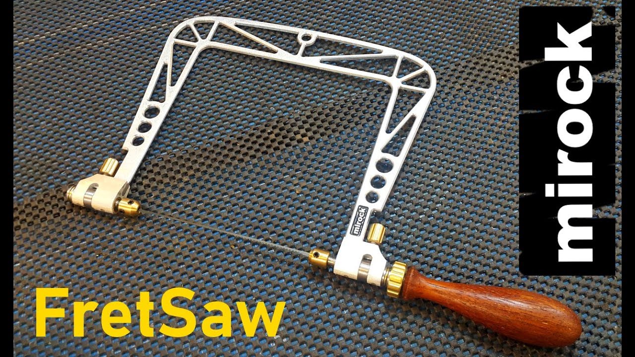 Mirock Fret Saw