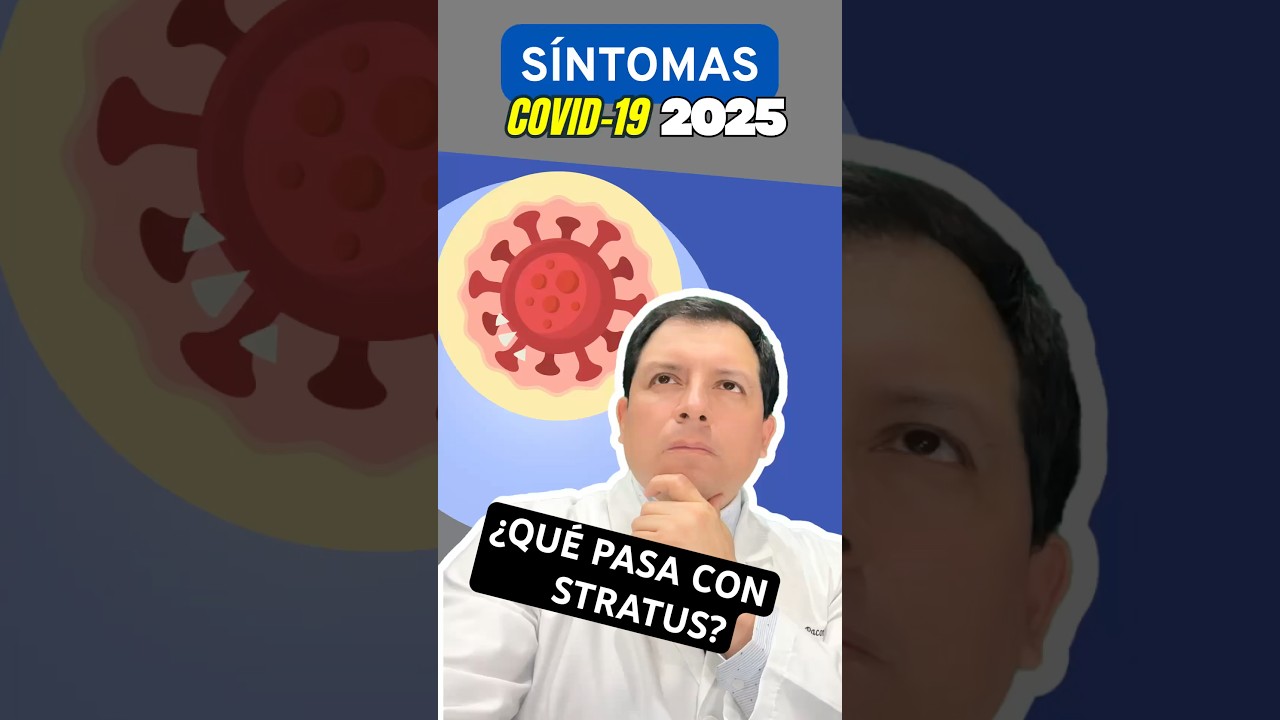 &iquest;QU&Eacute; PASA CON COVID-19 EN E&Ntilde; 2025? S&Iacute;NTOMAS REPORTADOS #shorts