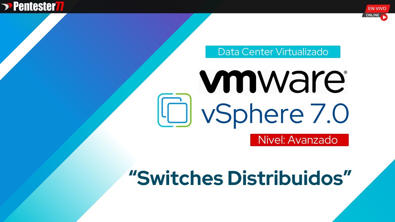 VSPHERE 7.0 - AVANZADO - 