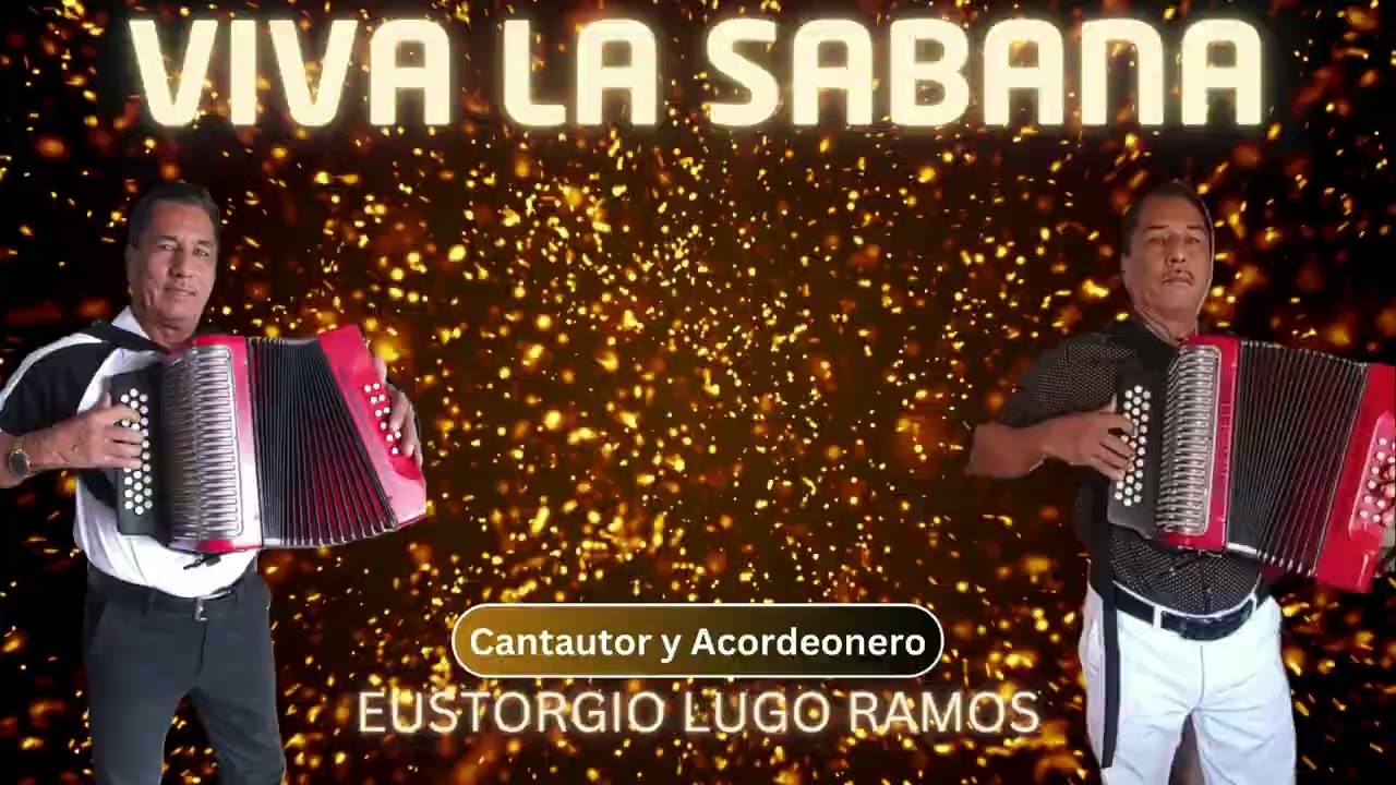 Viva La Sabana / Eustorgio Lugo Ramos