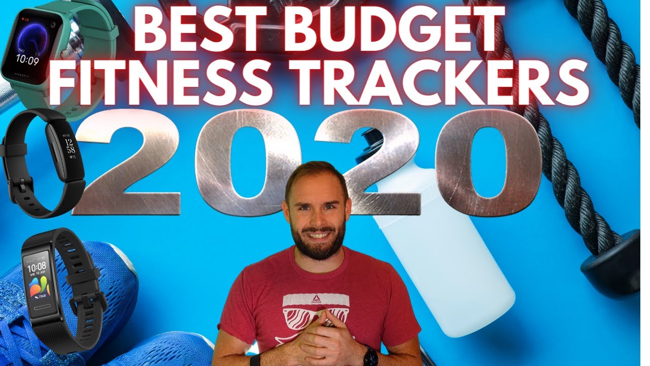 Best Budget Fitness Trackers 2020