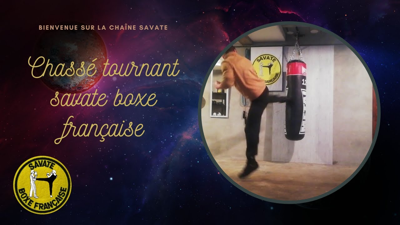 Chassé tournant savate boxe française