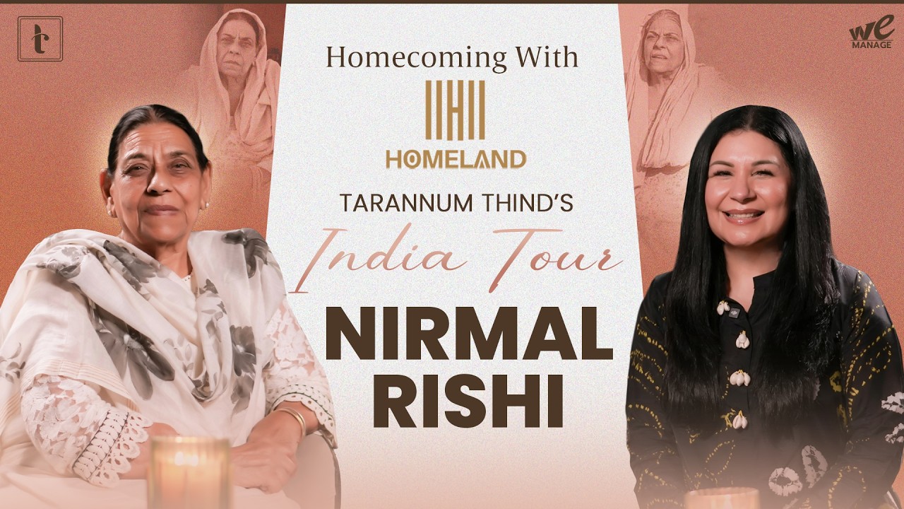 Nirmal Rishi Podcast | 60+ Years of Punjabi Cinema | Homecoming with Homeland | Tarannum Thind