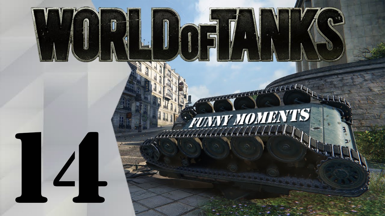 World of Tanks - Funny Moments [Episode 14]