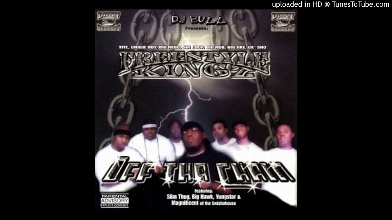 Freestyle Kingz-Off Tha Chain - 07 - 20's
