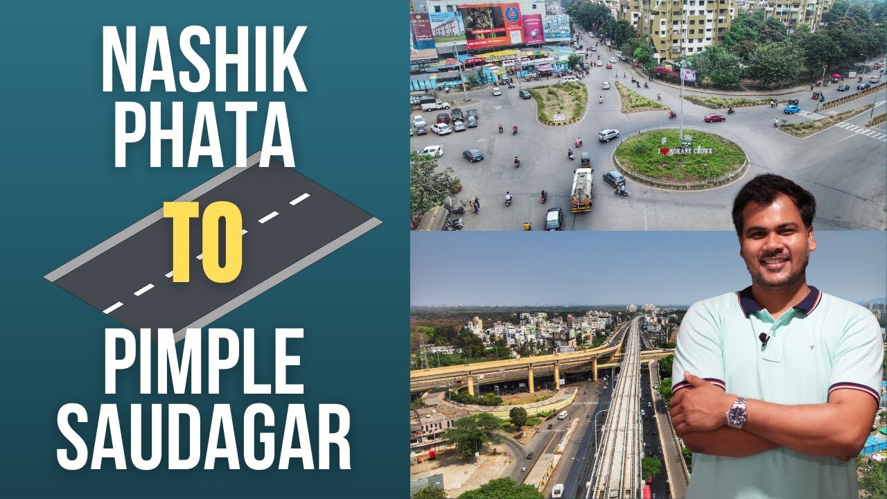 Pimple Saudagar Pune | Nashik Phata Pune Location Review | Property blog | Pune Real Estate 2021