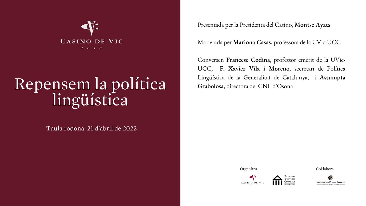 Casino de Vic - Repensem la política lingüística (Taula rodona)