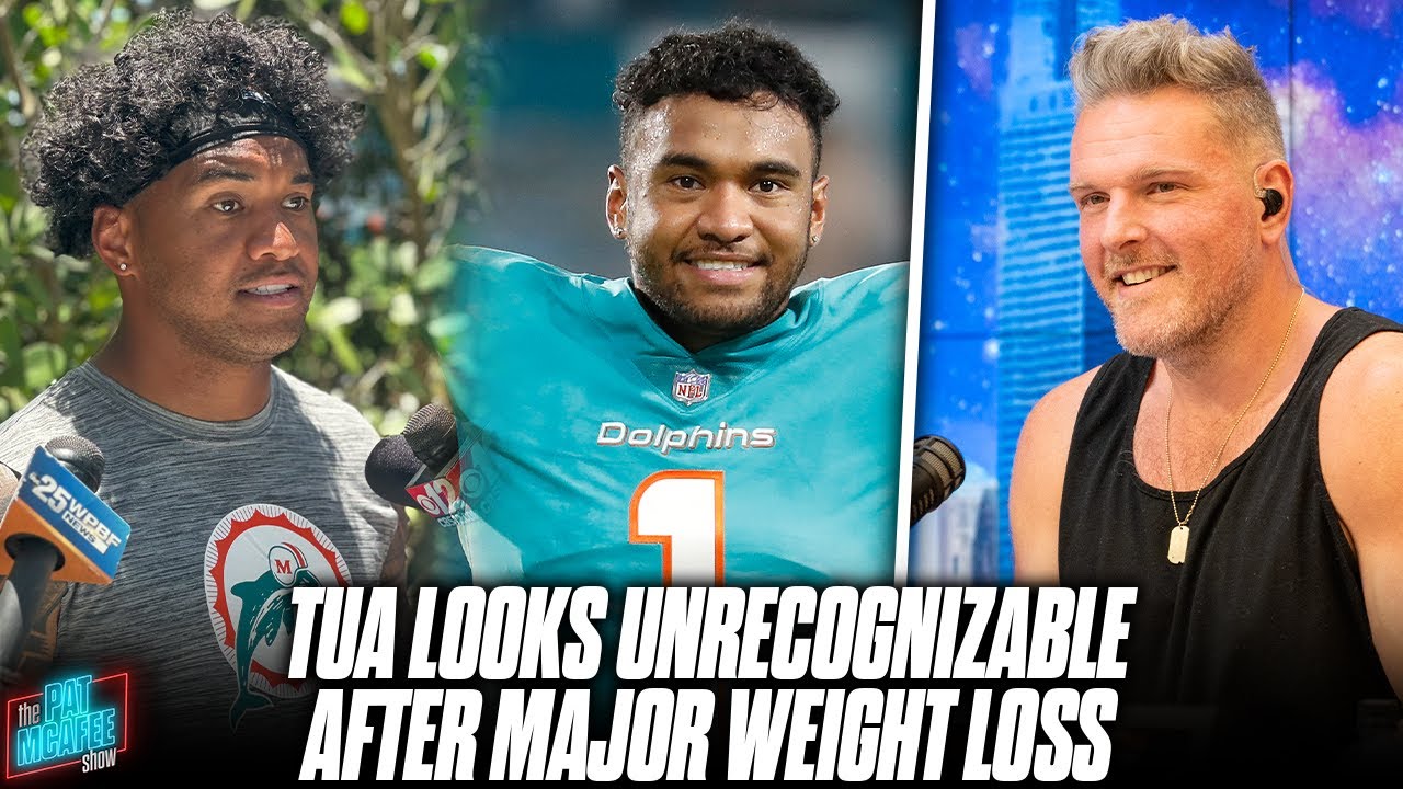 Tua Tagovailoa Looks Unrecognizable After Major Weight Loss | Pat McAfee Reacts