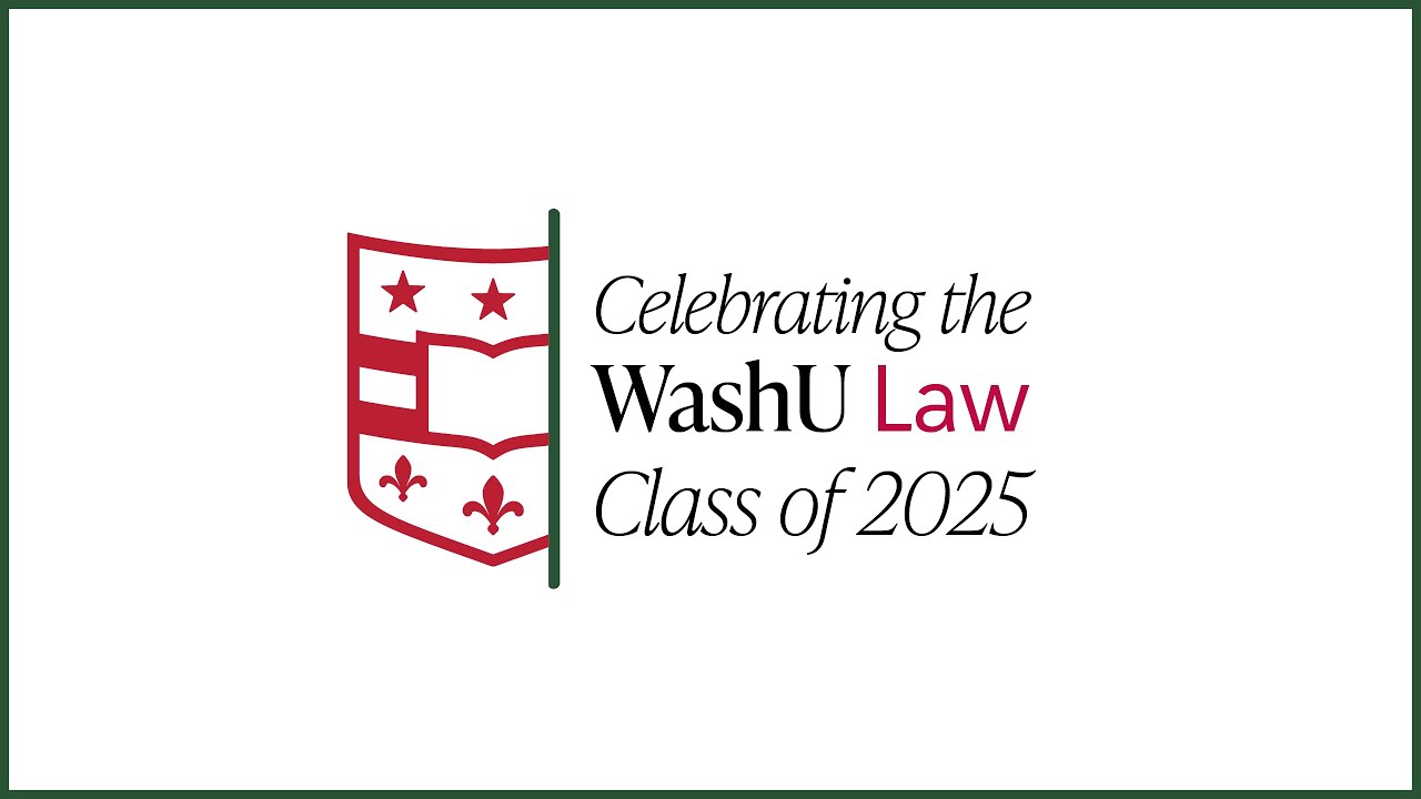2025 WashU Law Recognition Ceremony