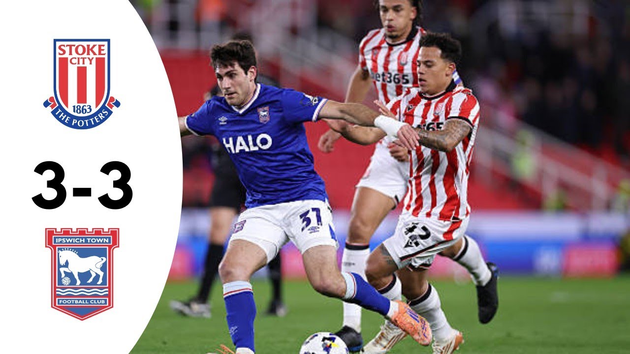 Stoke City 3-3 Ipswich Town | Highlights | Championship 2026