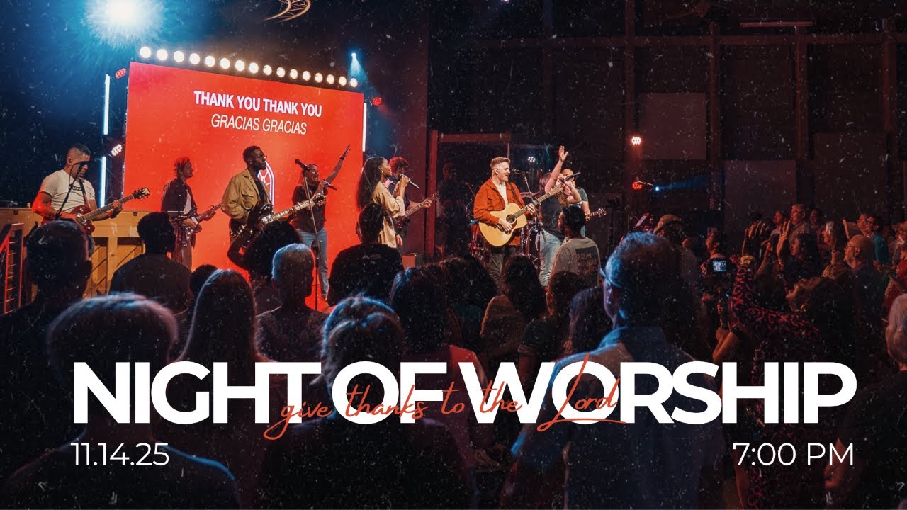 Worship Night 11.14.25 7:00 PM