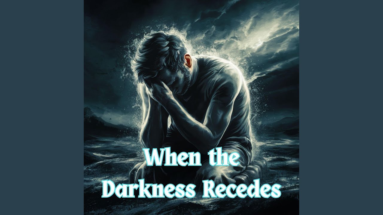 When the Darkness Recedes