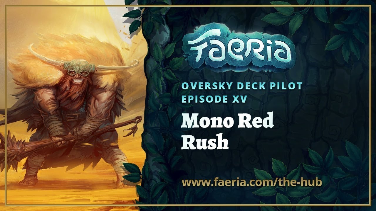 Faeria - Oversky Deck Pilot - Mono Red Rush