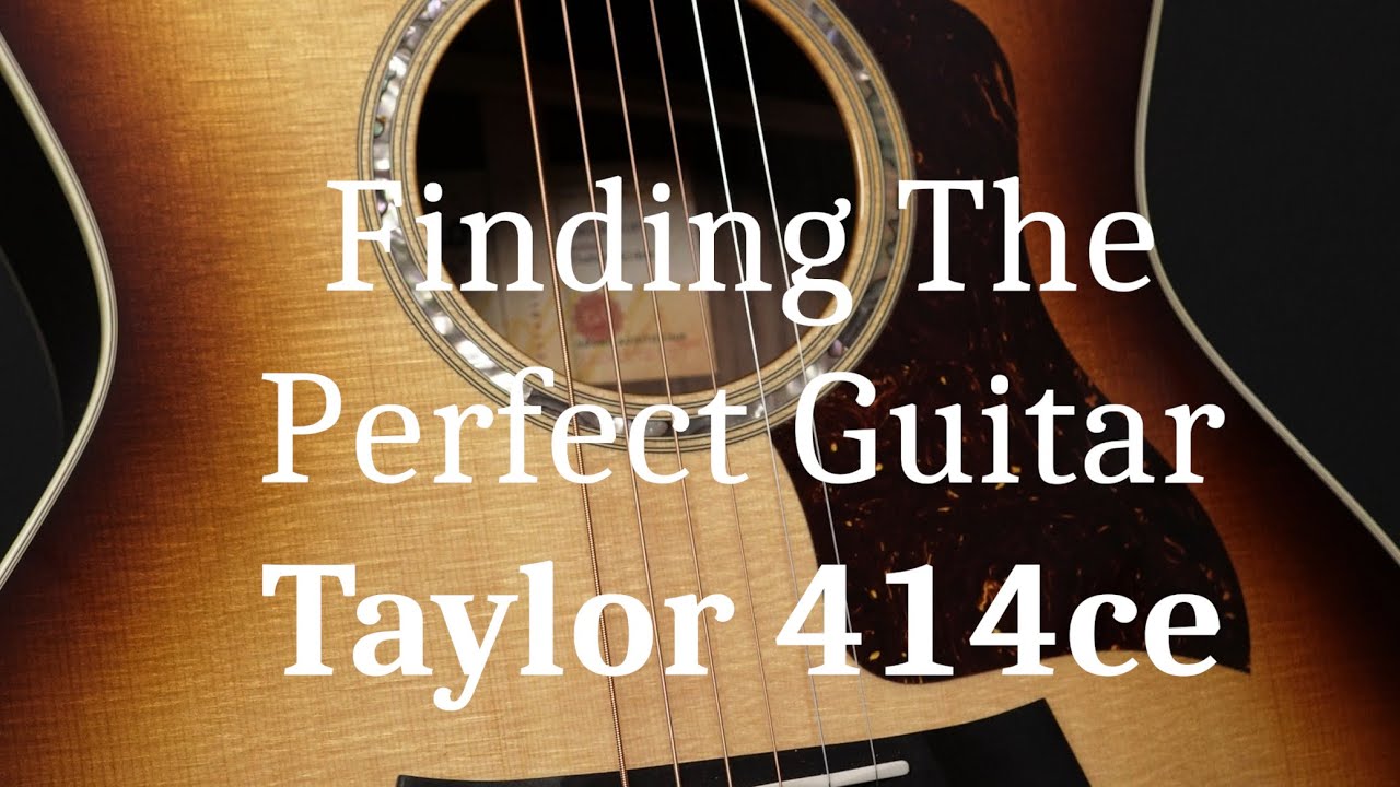 When you find a good one | Taylor 414ce Custom