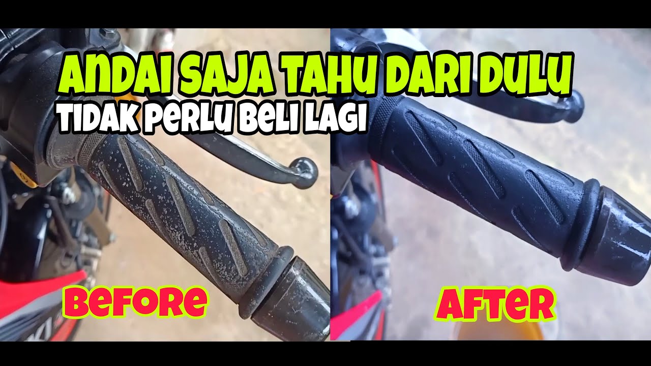 CARA AMPUH MEMBERSIHKAN HANDGRIP MOTOR (membersihkan karet setir/handle gas motor)