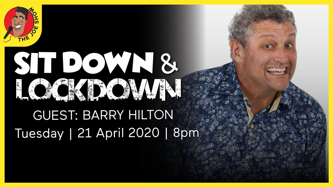 Sit Down & Lockdown | Barry Hilton | The Joe Show  | 8pm | Tuesday, 21 April 2020