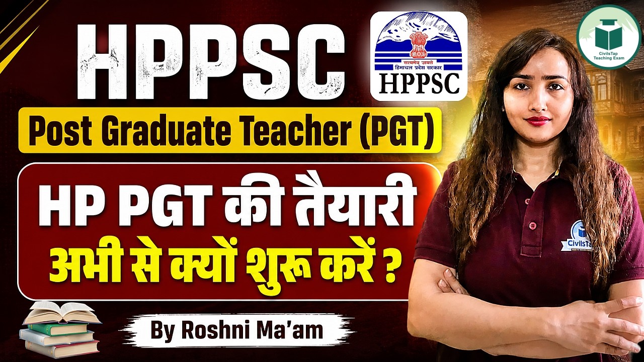 HPPSC PGT & HP TGT 2026 | Why Start Preparing Now? | Complete Strategy | By Roshni Ma'am