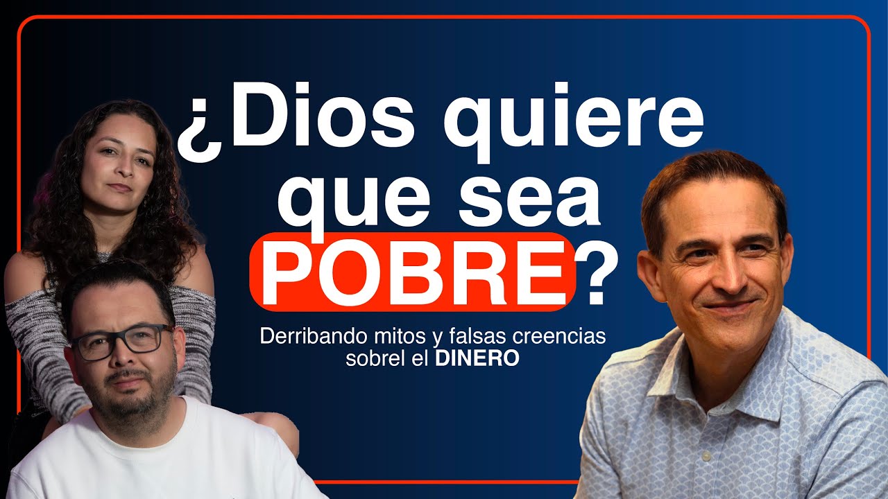 ¿Dios quiere que sea POBRE?