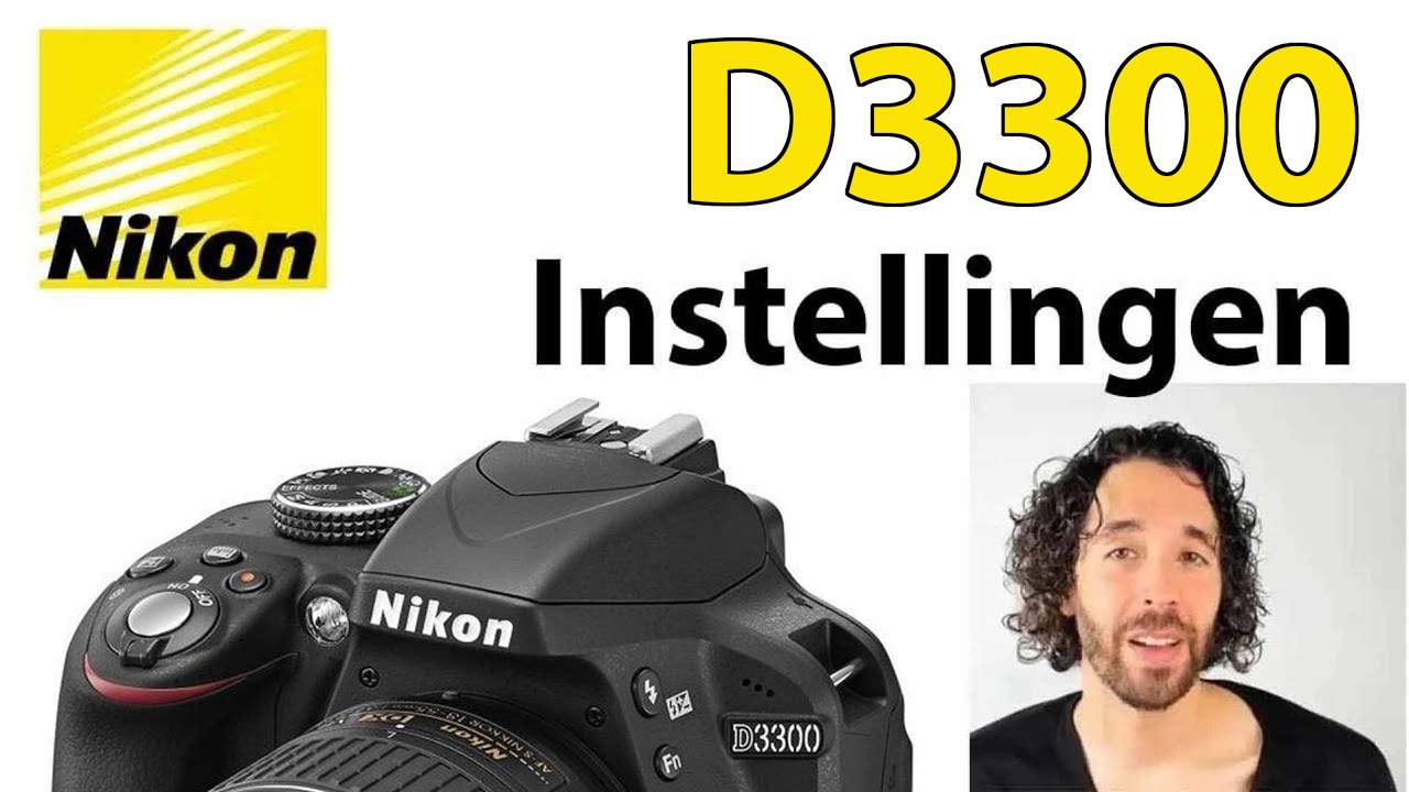 📸 Nikon D3300 Fotografie Handleiding: Instellingen, Knoppen, Menu & Functies | Uitleg