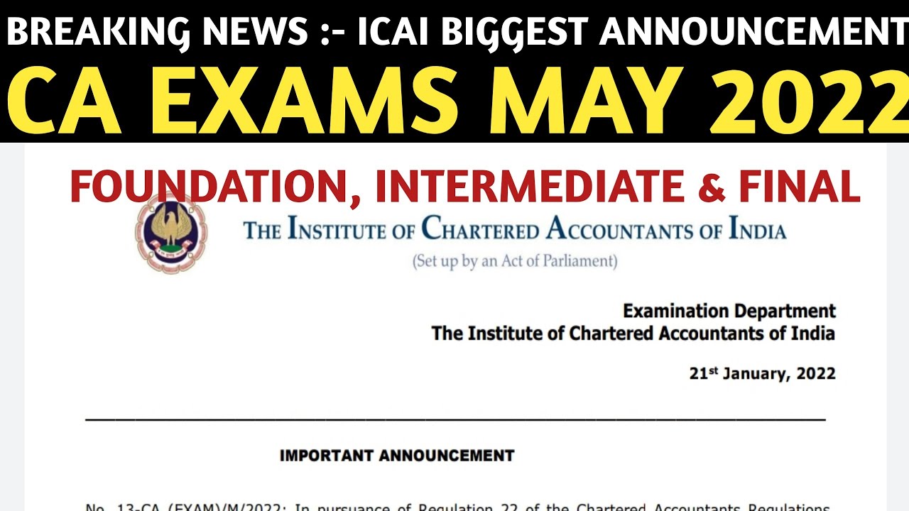 Breaking News | ICAI BIGGEST Announcement | CA Exams May 2022