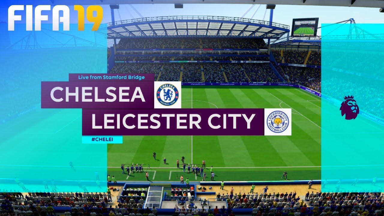 FIFA 19 - Chelsea vs. Leicester City @ Stamford Bridge