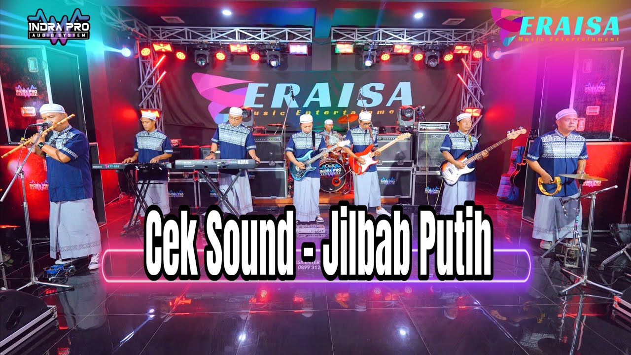 CEK SOUND - JILBAB PUTIH - OM ERAISA ( Live Record Studio )