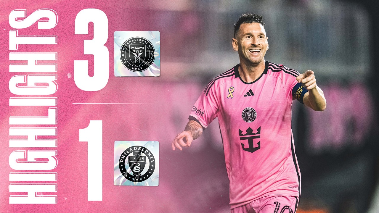 Messi's back on fire | HIGHLIGHTS: Inter Miami  3-1 Philadelphia Union | TWO GOALS and ONE ASSIST