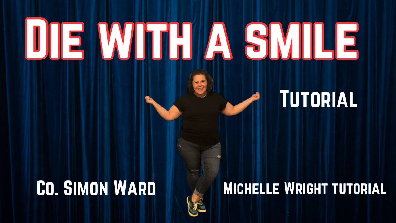 Die With A Smile line dance tutorial Advanced Rolling Count by Simon Ward (rear demo)