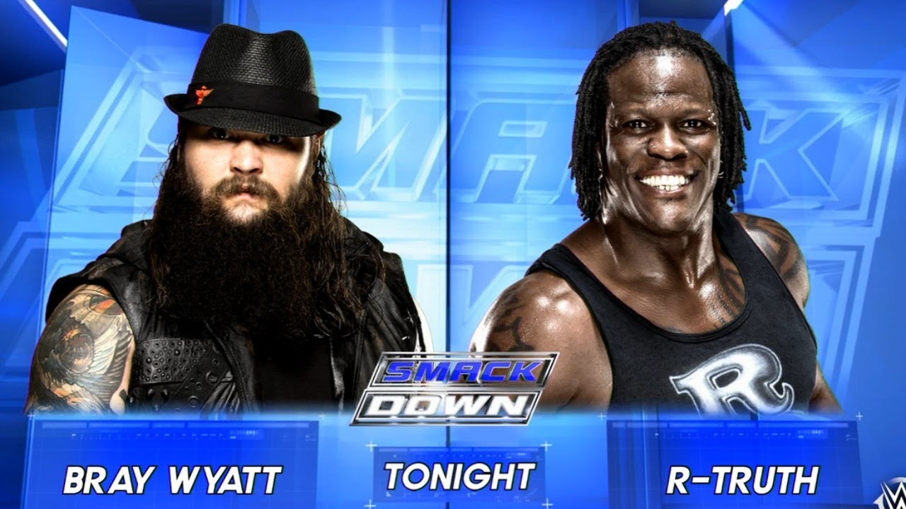 SMACKDOWN | Bray Wyatt vs. R-Truth
