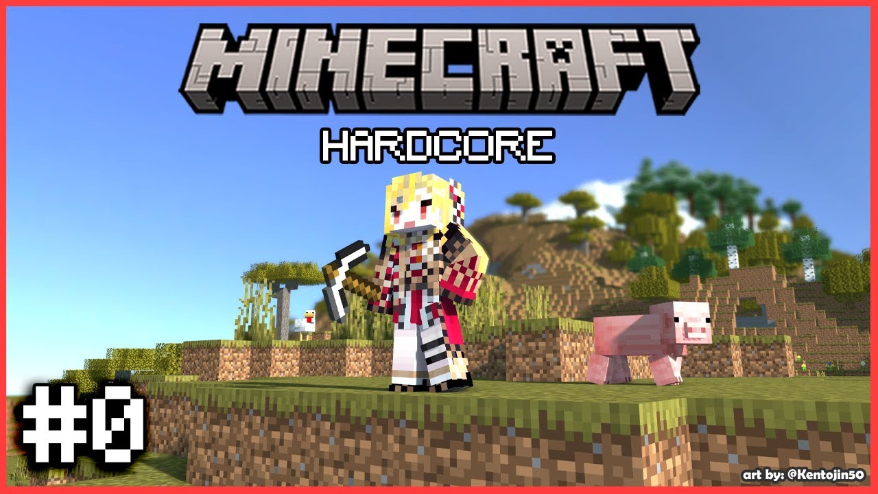 【Minecraft HARDCORE】#0 first goal: dont be greedy. (((failed successfully)))