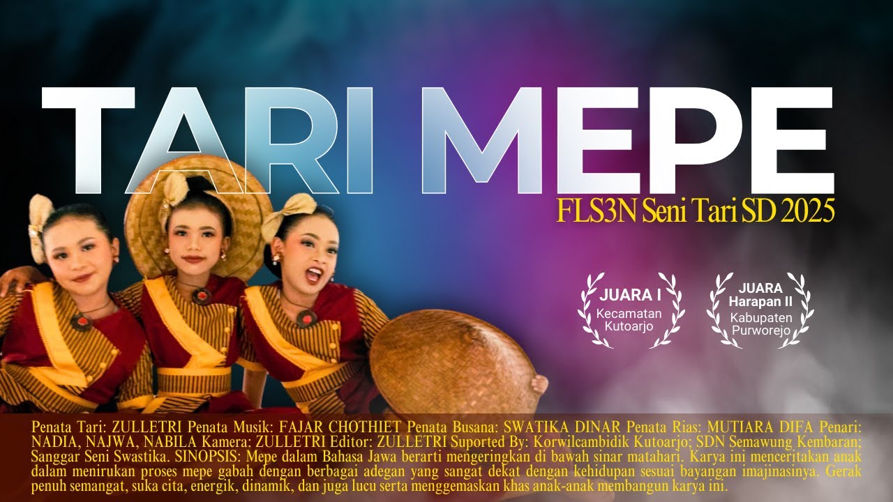 Tari Mepe | FLS3N Seni Tari SD Tahun 2025 | Karya Zulletri | #gurutari #zulletri