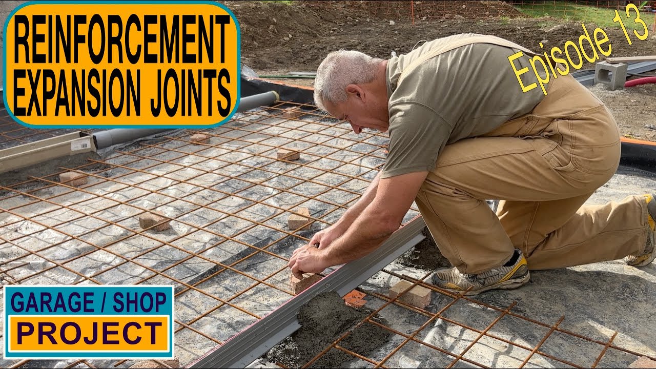 Reinforcement & Expansion Joints  | Garage Shop Project Ep13