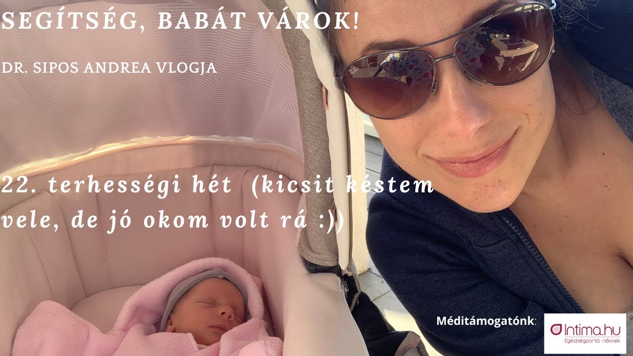 22 terhességi hét. (Kicsit késtem vele, de jó okom volt rá...😊)